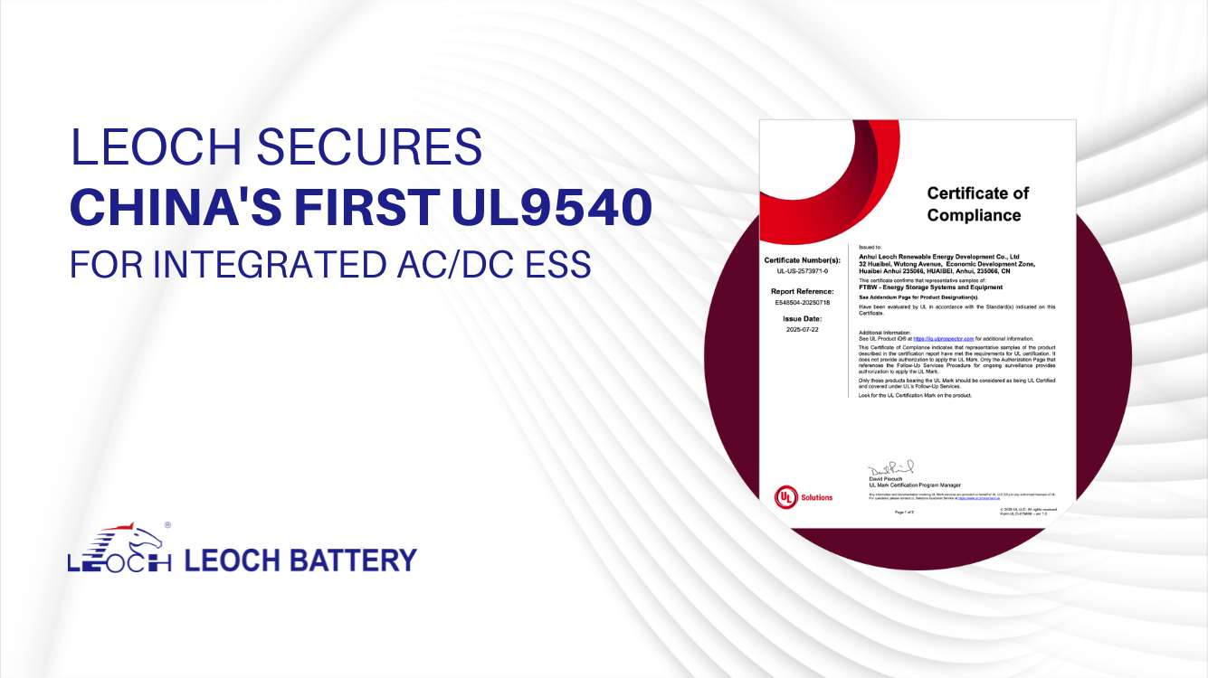 LEOCH Secures China's First UL 9540 Certification for Integrated AC/DC Energy Storage System